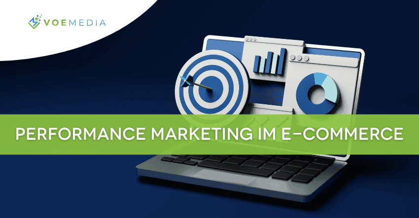 performance marketing im e-commerce voemedia